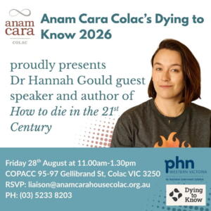 Dr Hannah Gould Guest Speaker ACC How to die in the 21st Century